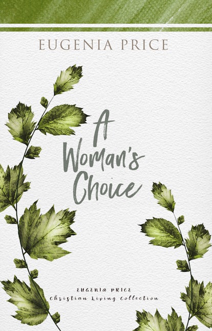 Book cover image for A Woman's Choice ISBN: 9781684426683
